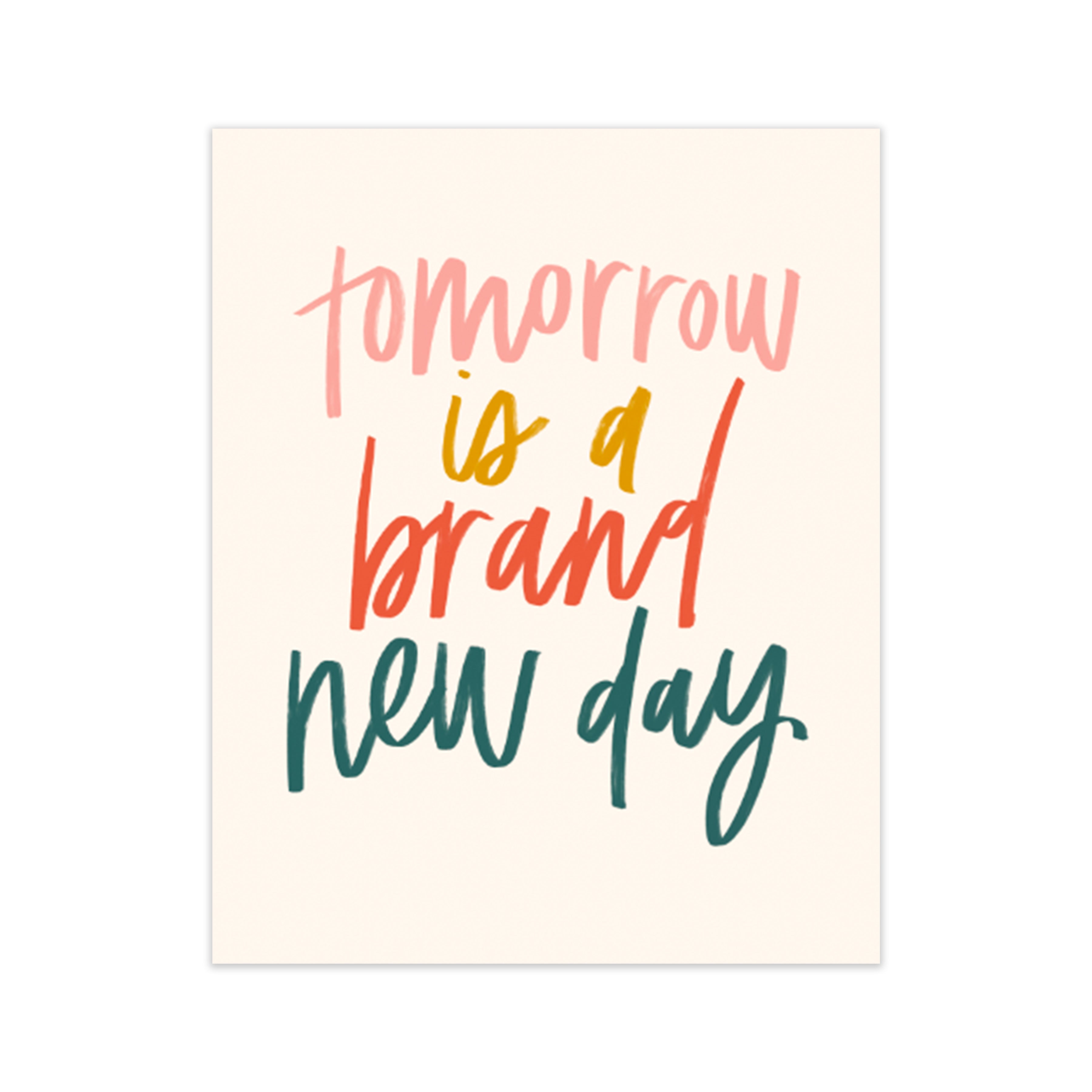 calligraphy handlettered oh joyful day art print home decor print tomorrow is a brand new day