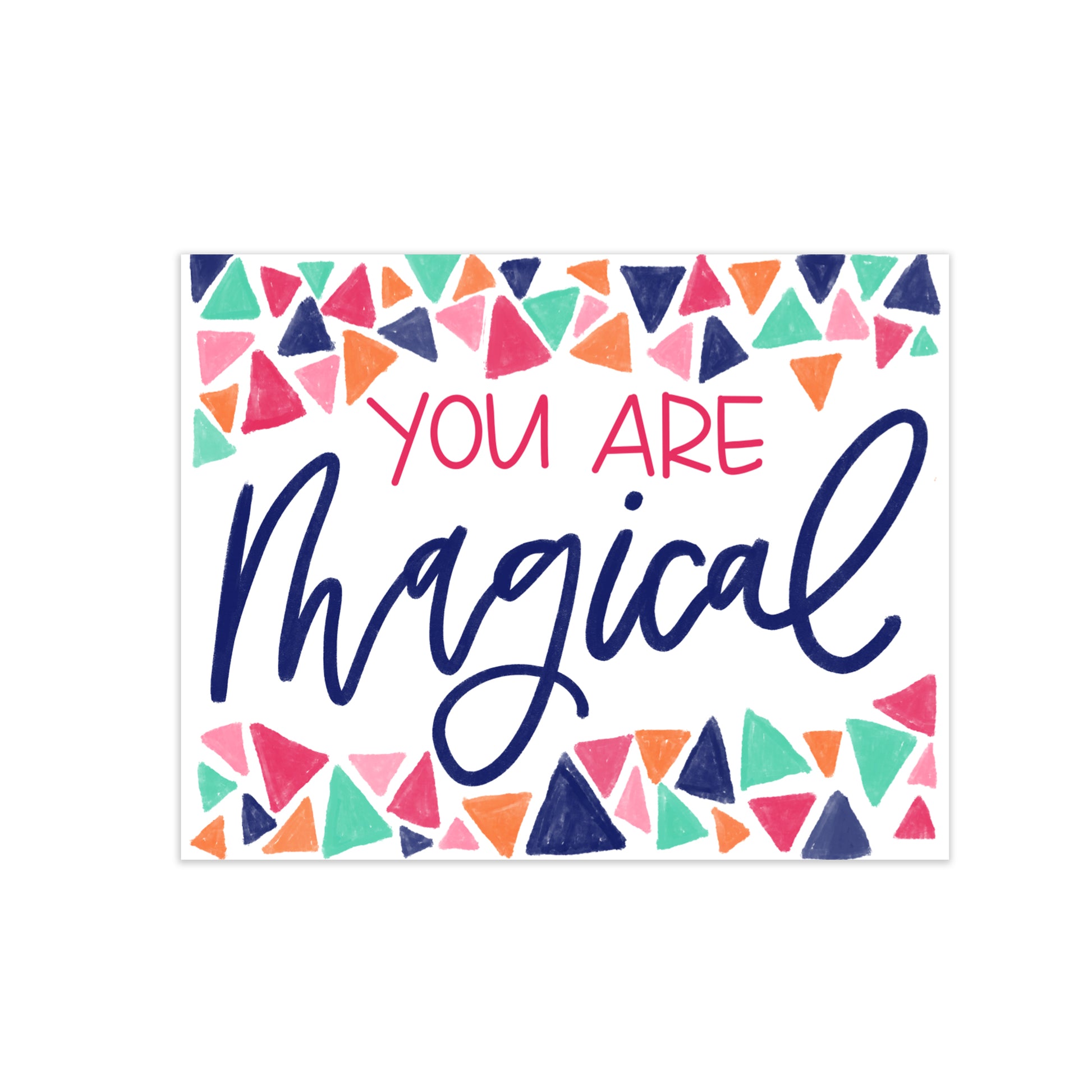 confetti you are magical hand lettering colorful calligraphy greeting card oh joyful day