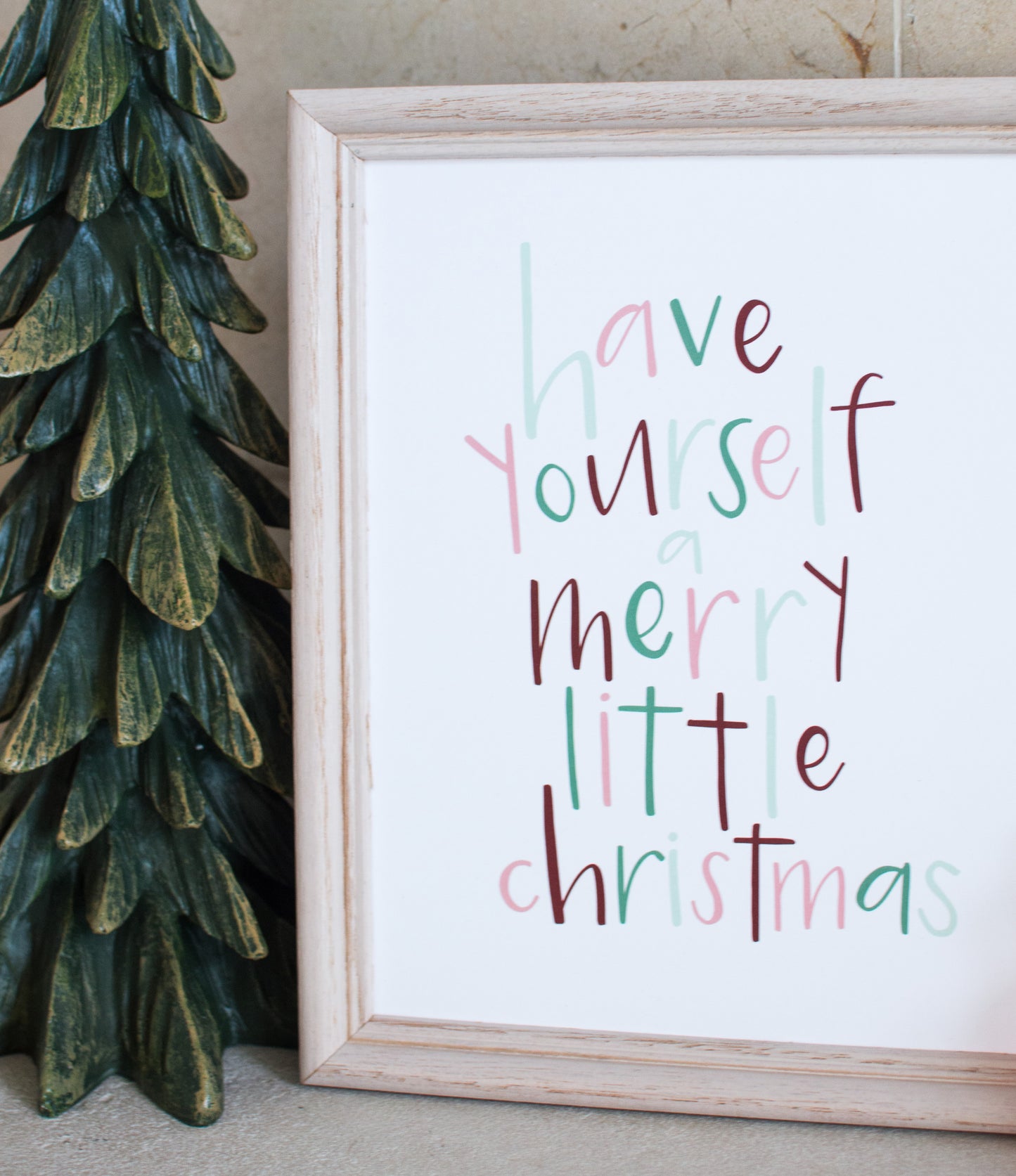 Have Yourself a Merry Little Christmas Print